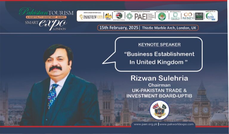 𝐏𝐚𝐤𝐢𝐬𝐭𝐚𝐧 𝐓𝐨𝐮𝐫𝐢𝐬𝐦 & 𝐇𝐨𝐬𝐩𝐢𝐭𝐚𝐥𝐢𝐭𝐲 𝐈𝐧𝐯𝐞𝐬𝐭𝐦𝐞𝐧𝐭 𝐒𝐮𝐦𝐦𝐢𝐭 – 𝐒𝐦𝐚𝐫𝐭 𝐄𝐱𝐩𝐨 𝐋𝐨𝐧𝐝𝐨𝐧.